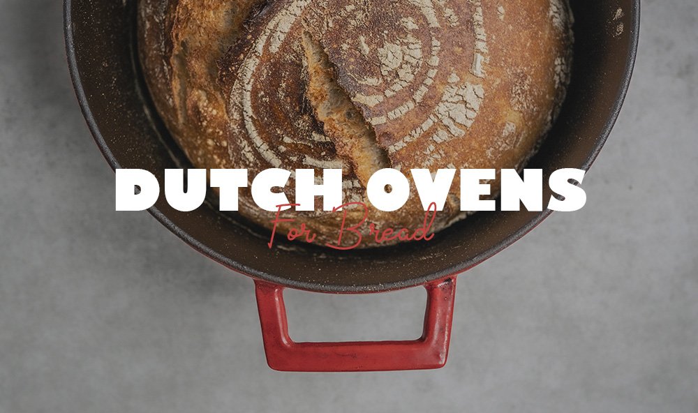 Best dutch oven for baking bread